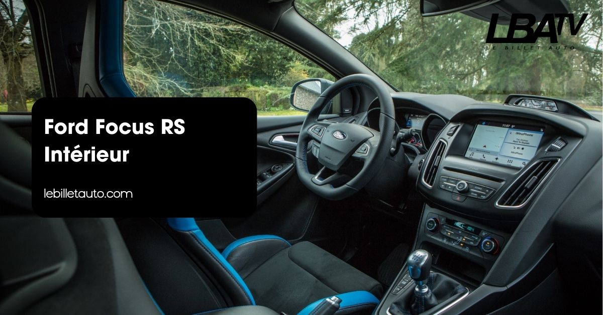 Ford Focus RS Intérieur