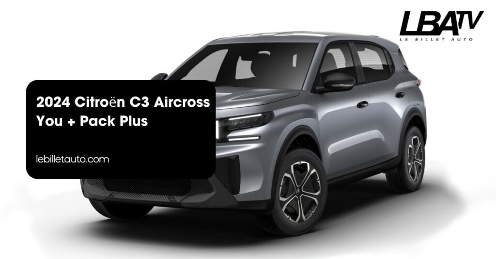 2024 Citroën C3 Aircross You + Pack Plus