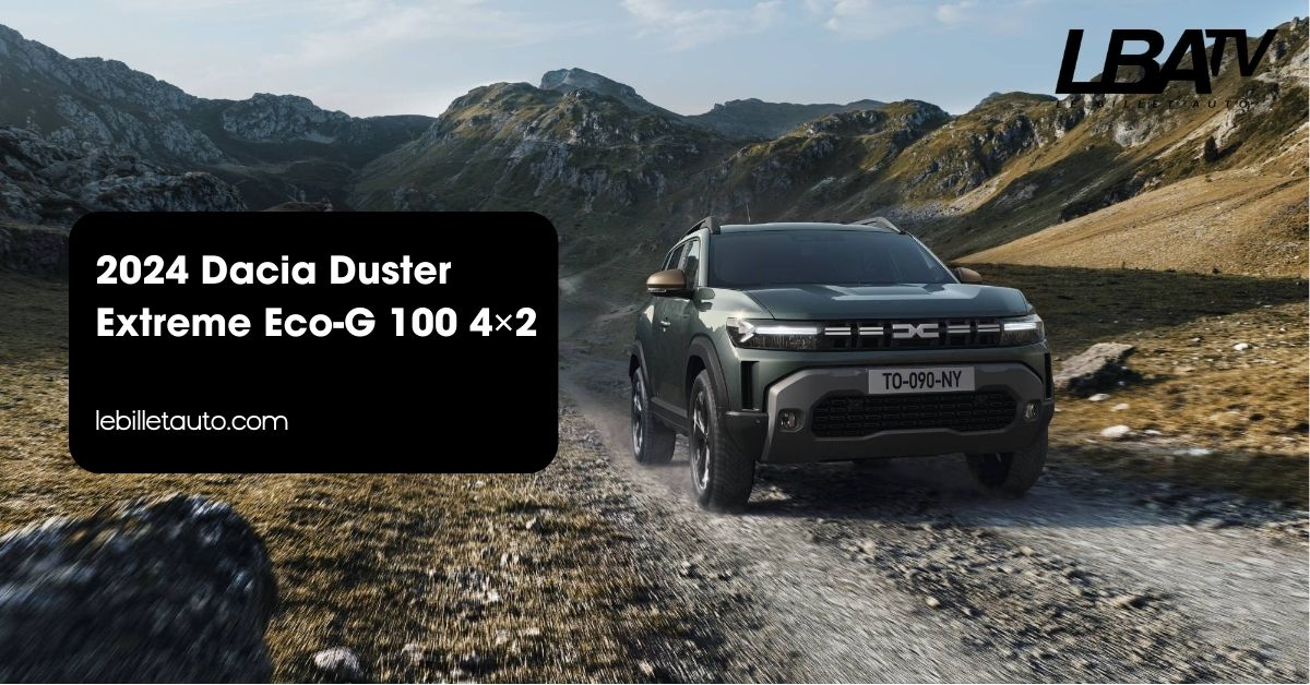 2024 Dacia Duster Extreme Eco G 100 4×2