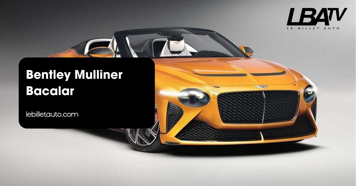 Bentley Mulliner Bacalar