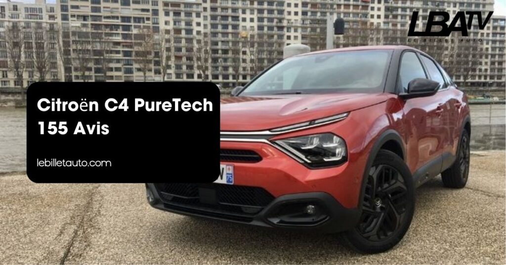 Citroën C4 PureTech 155 Avis
