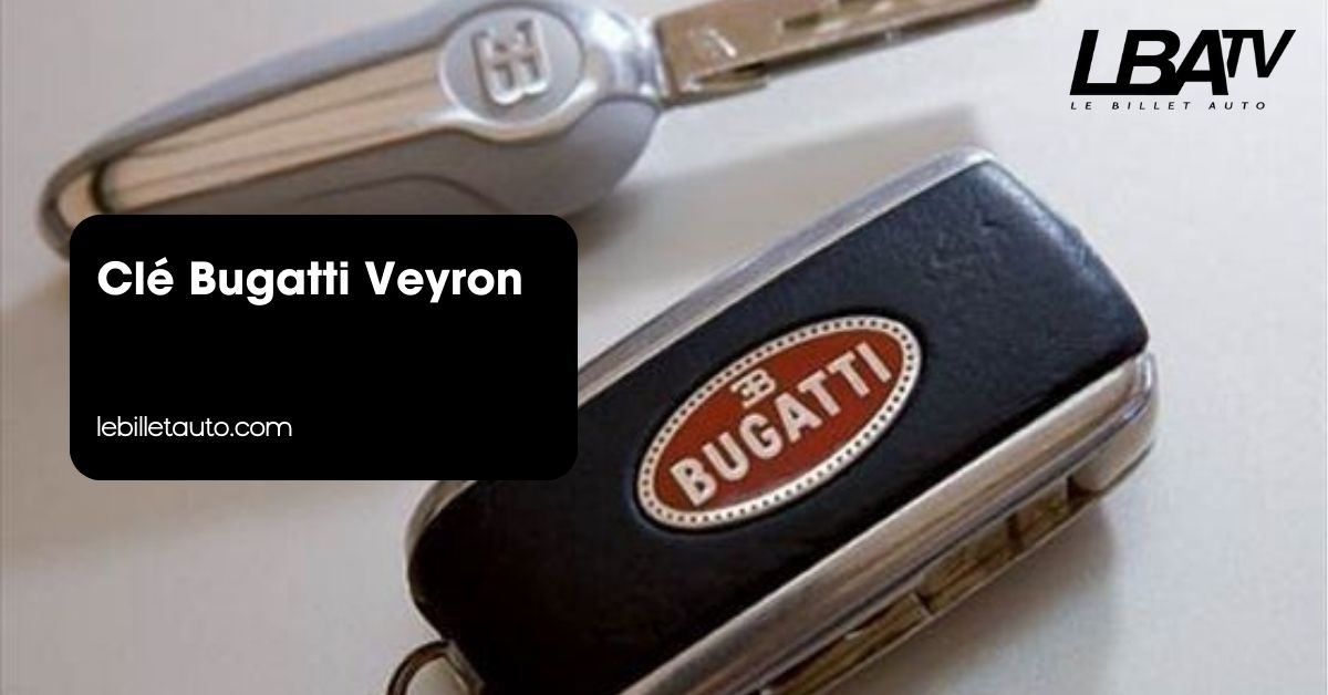 Clé Bugatti Veyron