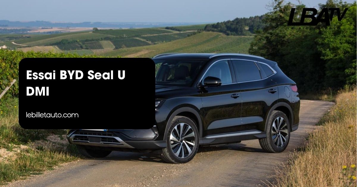 Essai BYD Seal U DMI