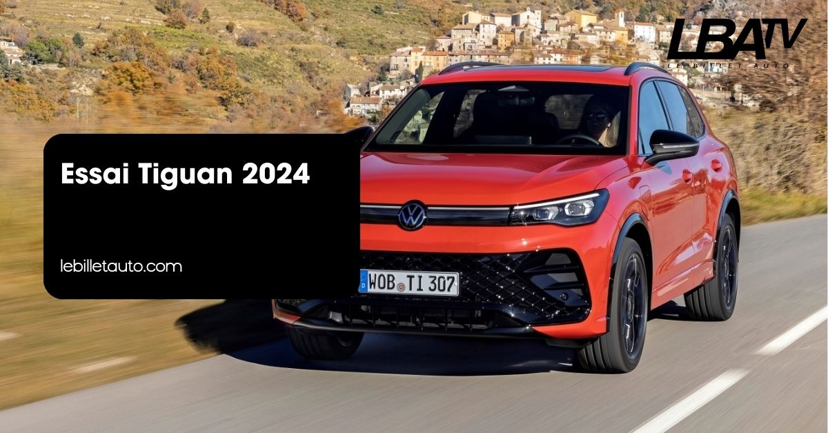 Essai Tiguan 2024