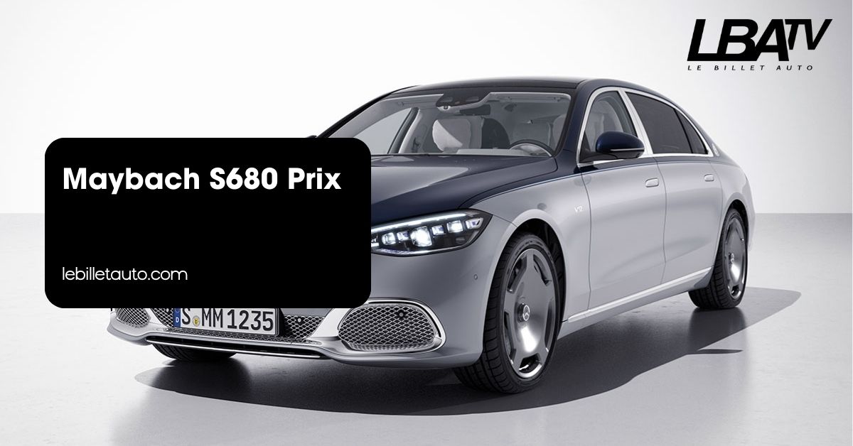 Maybach S680 Prix