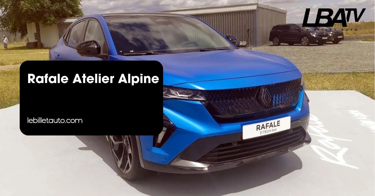 Rafale Atelier Alpine